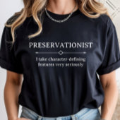 Historic Preservation, Preservationist Career Tシャツ