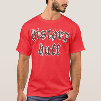 History Buff Tシャツ