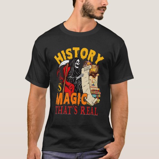 History Is Magic That's Real The Death Skeleton Te Tシャツ (正面)