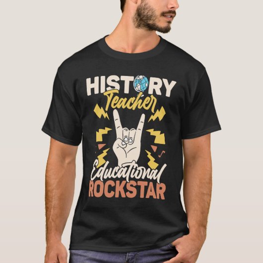 History Teacher Educational Rockstar Education Pro Tシャツ (正面)