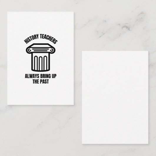 History teachers always bring up the past 名刺 (正面/裏面)