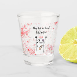 ‘Hit Hard, But I’m Fine! ショットグラス