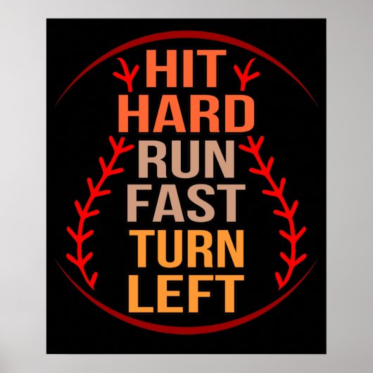 Hit Hard Run Fast Baseball Player Sports Lover Coa ポスター (正面)