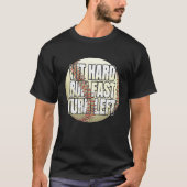 Hit Hard Run Fast Turn Left  Baseball Fan and Play Tシャツ (正面)