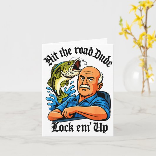 Hit The Road Dude Lock Em' Up Funny Design  カード (黄色い花)