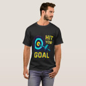 Hit Your Goal T-Shirt – Motivational Fitness Tee Tシャツ (正面フル)