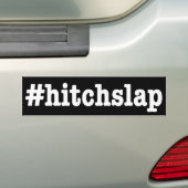 "#hitchslap " バンパーステッカー (車上)