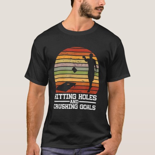 Hitting Holes And Crushing Goals Bean Bag Corn Hol Tシャツ (正面)