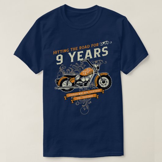 Hitting The Road for 9 Years Biker 9th Wedding Ann Tシャツ (デザイン正面)