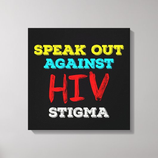 HIVへの偏見に声を上げよう - エイズ啓発 キャンバスプリント (正面)
