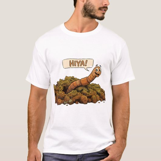 "Hiya!" 土の中から Tシャツ (正面)
