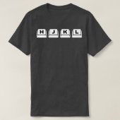 HJKLナビゲーションキーボード鍵デザインfor Vim Hacke Tシャツ (デザイン正面)