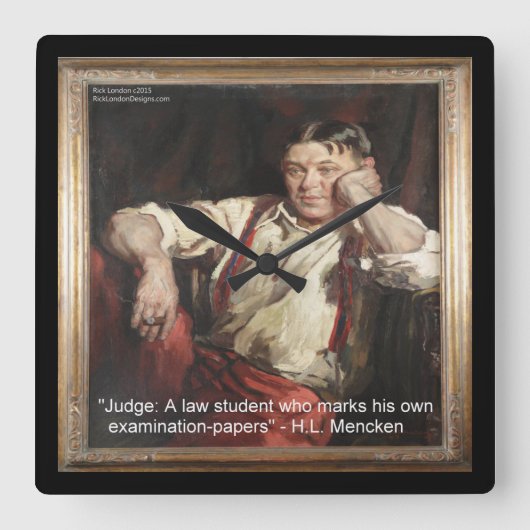 HL Mencken と裁判官に関する名言の壁時計 スクエア壁時計 (正面)
