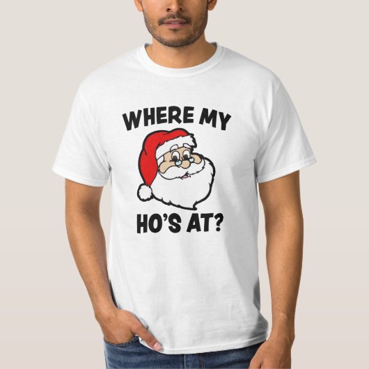 Hoクリスマスのサンタのおもしろいなワイシャツで私一方、 Tシャツ (正面)