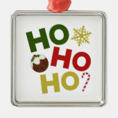 HO HO+クリスマスプリン、キャンディ、スノーフレーク メタルオーナメント (正面)