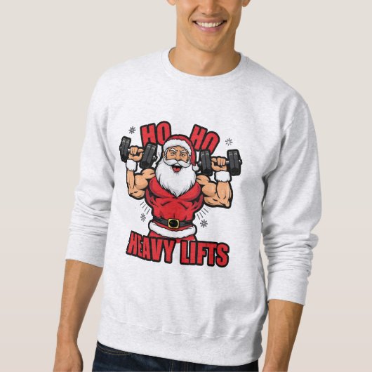 Ho Ho Heavy Lifts – Buff Santa Christmas Workout スウェットシャツ (正面)