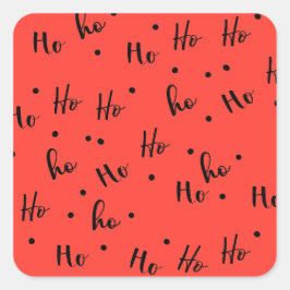 Ho ho ho スクエアシール