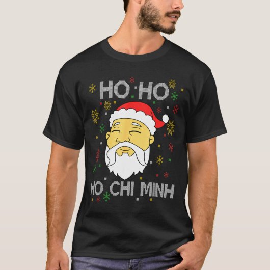 Ho Ho Ho Chi Minh Asian Vietnamese Santa Claus Chr Tシャツ (正面)