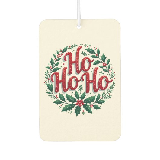 Ho Ho Ho Christmas Wreath Typography Design カーエアーフレッシュナー (正面)