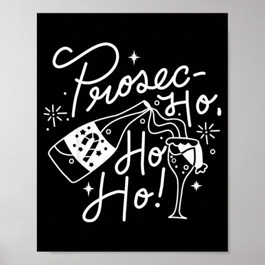 Ho Ho Ho Prosecco Christmas Tee Funny Wine Lover H ポスター (正面)