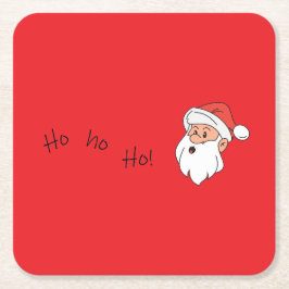 Ho ho ho santa clause  スクエアペーパーコースター