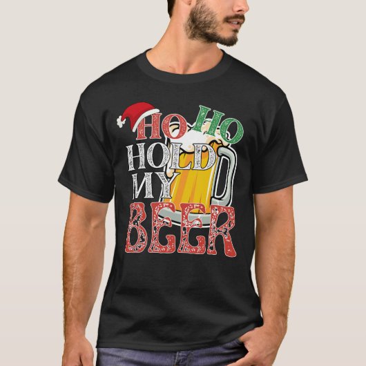 Ho Ho Hold My Beer Holiday  Tシャツ (正面)