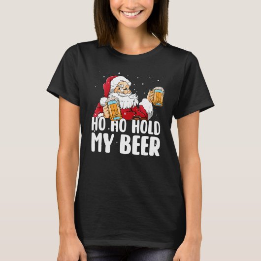 Ho Ho Hold My Beer Santa Claus Merry Christmas 202 Tシャツ (正面)