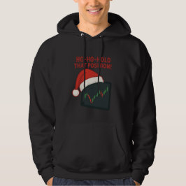 Ho-Ho-Hold That Position Trading Xmas Hoodie パーカ