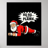 Ho Ho Hold The Plank Christmas Santa Workout Funny ポスター (正面)