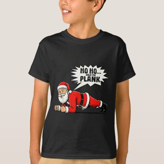 Ho Ho Hold The Plank Christmas Santa Workout Funny Tシャツ (正面)