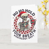 Ho Ho Hold Your Breath Radiology Tech Skeleton Chr カード (黄色い花)