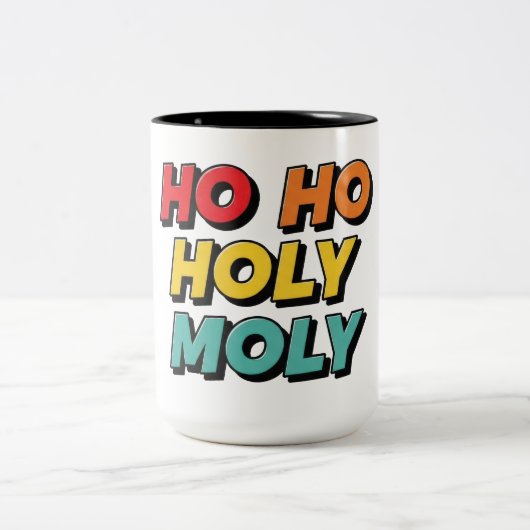Ho Ho Holy Moly Christmas ツートーンマグカップ (中央)