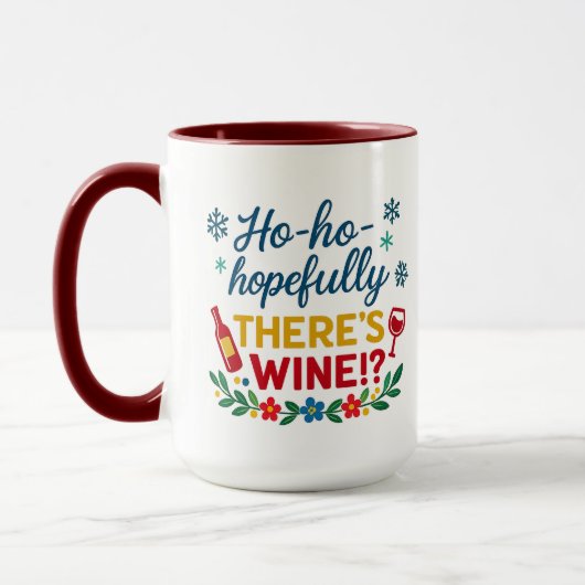 Ho Ho Hopefully There’s Wine – Funny Holiday Combo マグカップ (左)