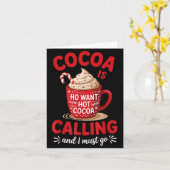 Ho Want More Hot Cocoa Calling Winter Drink Lover  カード (黄色い花)