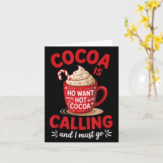 Ho Want More Hot Cocoa Calling Winter Drink Lover  カード (黄色い花)