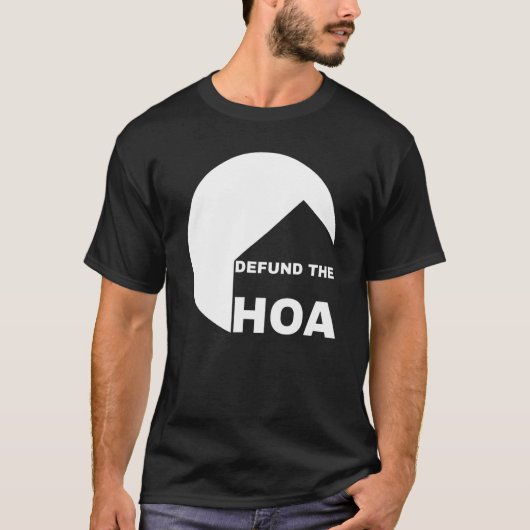HOAの住宅所有者の近所のウォッチャーの資金を取り除く Tシャツ (正面)