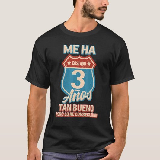 Hobre Gracioso Me Ha Costado 3アニョスエスタータンブー Tシャツ (正面)