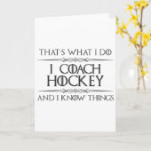 Hockey Coaches - I Coach Hockey And I Know Things  カード (黄色い花)