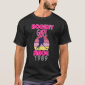 Hockey girl since 1989 tシャツ (正面)