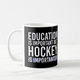 Hockey is importanter Funny Hockey gifts コーヒーマグカップ