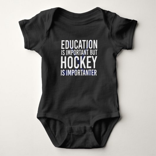 Hockey is importanter Funny Hockey gifts ベビーボディスーツ (正面)