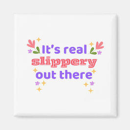 Hockey Magnet Best Chirps Hockey It's Slippery マグネット