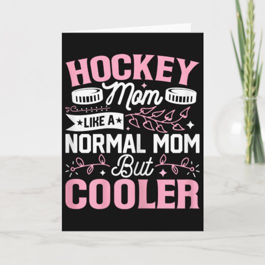 Hockey Mom Like A Normal Mom But Cooler Funny Ice  カード (正面)