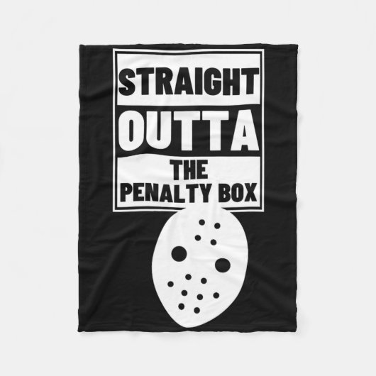 Hockey Player Straight Outta Penalty Box Funny Ice フリースブランケット (正面)