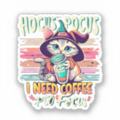 Hocus Focus - コーヒーを飲まないと集中できない シール (正面)