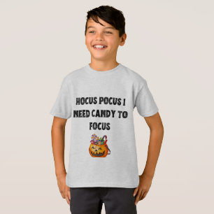 Hocus Pocus:焦点を合わせるにはキャンディが必要 Tシャツ