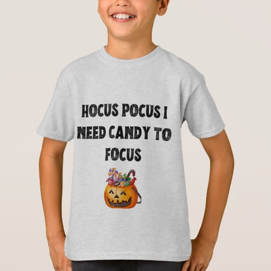 Hocus Pocus:焦点を合わせるにはキャンディが必要 Tシャツ (正面)