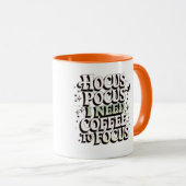 Hocus Pocus Coffee Mug – 集中するにはコーヒーが必要» マグカップ (正面右)