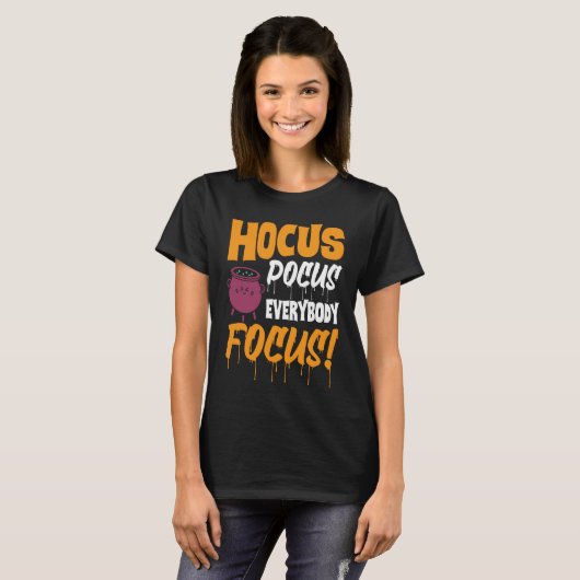 Hocus Pocus Everybody Focus Haloween Tシャツ (正面フル)