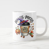 "Hocus Pocus I Need Coffee to Focus" ジャンボコーヒーマグカップ (右)